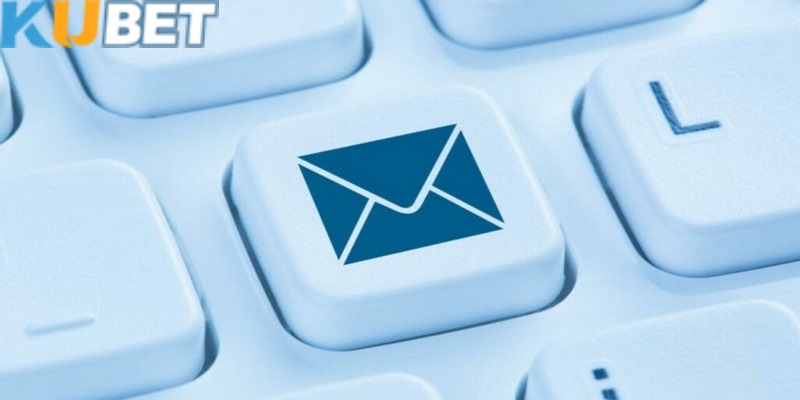 Cách đăng ký đại lý Kubet để được xác nhận nhanh chóng 3 Khách hàng cần vào mail để phản hồi lại cho nhà cái